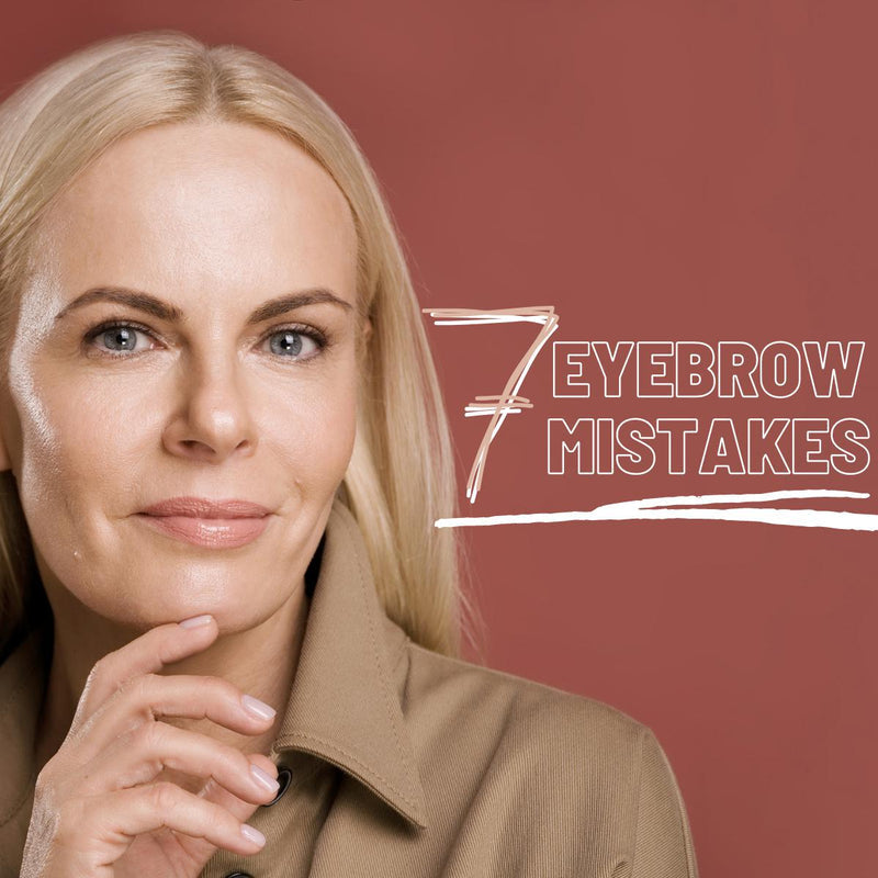 7 EYEBROW MISTAKES WOMEN BEYOND 50 MAKE