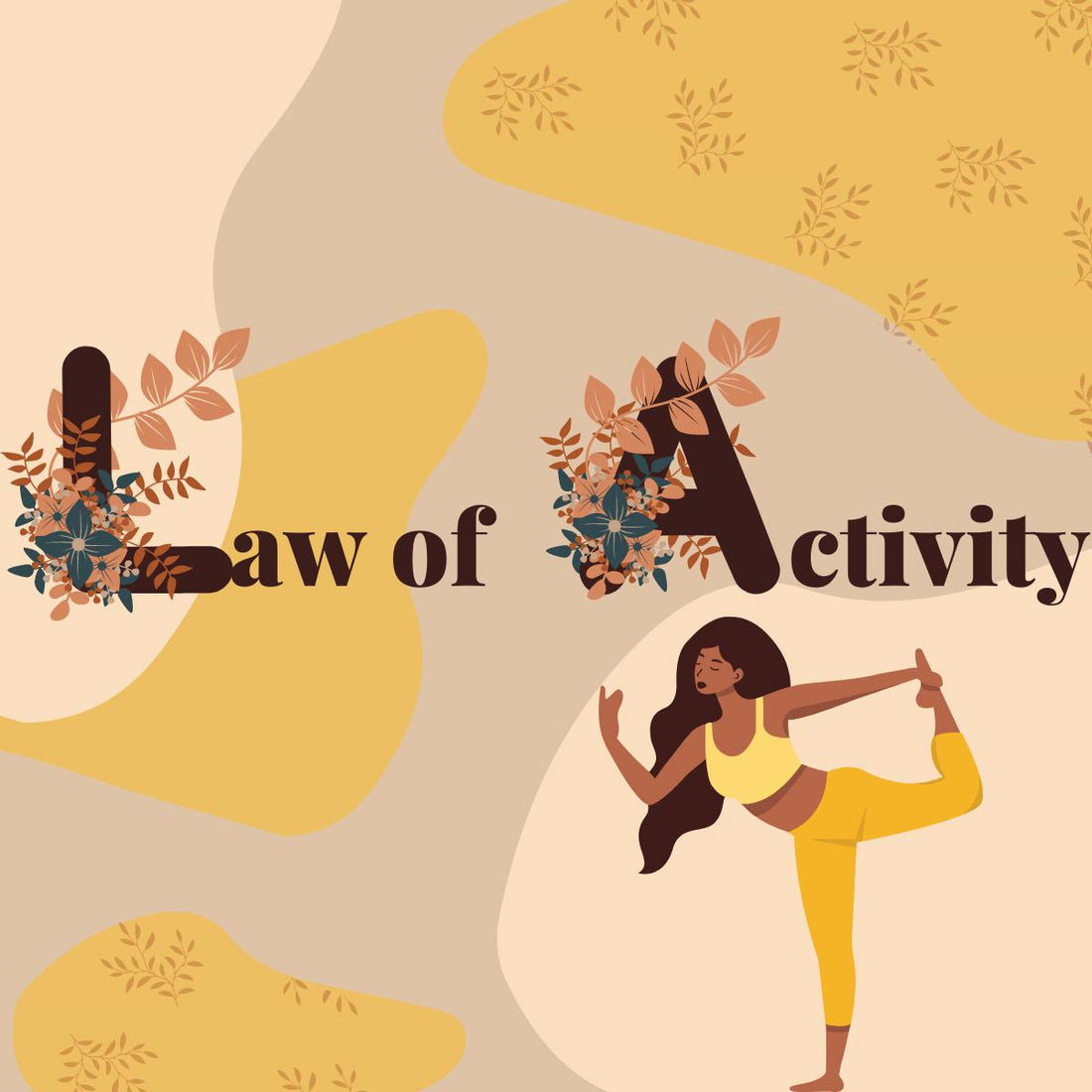 LAW OF ACTIVITY